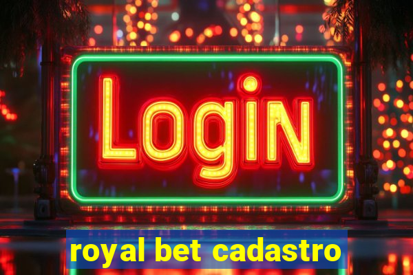 royal bet cadastro